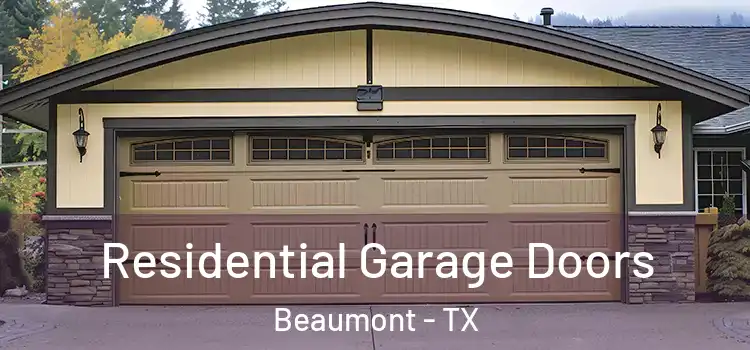  Residential Garage Doors Beaumont - TX